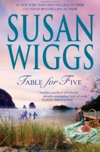Susan Wiggs - Table for Five