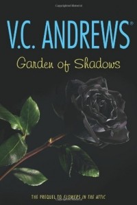 V. C. Andrews - Garden of Shadows 