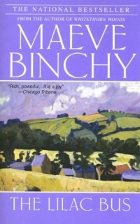 Maeve Binchy - The Lilac Bus