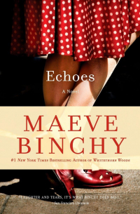Maeve Binchy - Echoes