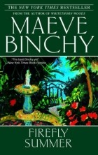 Maeve Binchy - Firefly Summer 