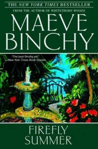Maeve Binchy - Firefly Summer 