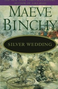 Maeve Binchy - Silver Wedding