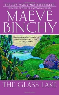 Maeve Binchy - The Glass Lake 