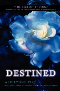 Aprilynne Pike - Destined