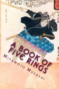 Miyamoto Musashi - A Book Of  Five Rings 