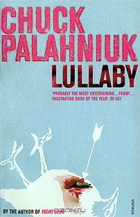 Chuck Palahniuk - Lullaby