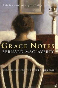 Bernard MacLaverty - Grace Notes