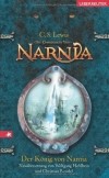 Клайв Стейплз Льюис - Der König von Narnia