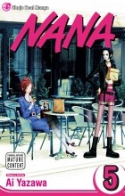 Ai Yazawa - Nana, Volume 5