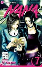 Ai Yazawa - Nana, Volume 7