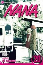 Ai Yazawa - Nana, Vol. 20