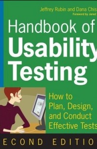 - Handbook of Usability Testing: How to Plan, Design, and Conduct Effective Tests