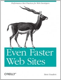 Steve Souders - Even Faster Web Sites: Performance Best Practices for Web Developers