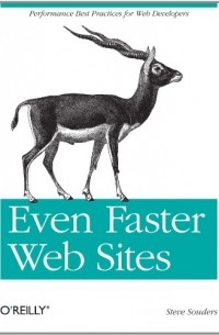 Steve Souders - Even Faster Web Sites: Performance Best Practices for Web Developers