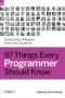 Kevlin Henney - 97 Things Every Programmer Should Know: Collective Wisdom from the Experts
