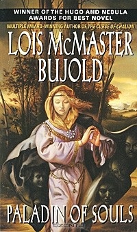 Lois McMaster Bujold - Paladin of Souls