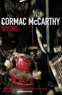 Cormac McCarthy - Suttree