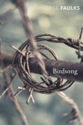 Sebastian Faulks - Birdsong