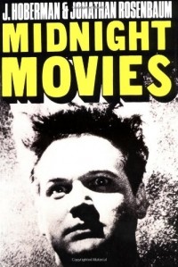 J. Hoberman - Midnight Movies 