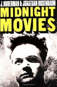 J. Hoberman - Midnight Movies 