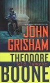 John Grisham - Theodore Boone: Kid Lawyer