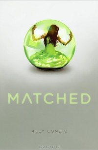 Ally Condie - Matched