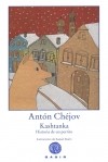 Антон Чехов - Kashtanka: Historia de un perrito
