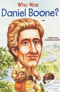Sydelle Kramer - Who Was Daniel Boone?