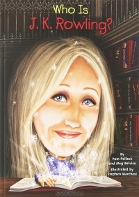  - Who Is J. K. Rowling?