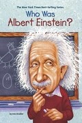 Джесс Браллер - Who Was Albert Einstein?