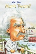 April Jones Prince - Who Was Mark Twain?