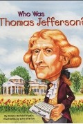 Dennis Brindell Fradin - Who Was Thomas Jefferson?