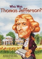 Dennis Brindell Fradin - Who Was Thomas Jefferson?