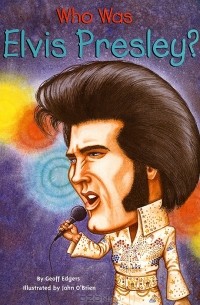 Geoff Edgers - Who Was Elvis Presley?