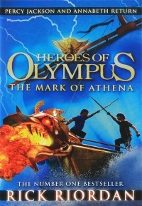 Rick Riordan - Heroes of Olympus: The Mark of Athena