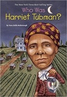 Йона Зельдис Макдонах - Who Was Harriet Tubman?