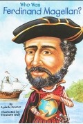 Sydelle Kramer - Who Was Ferdinand Magellan?