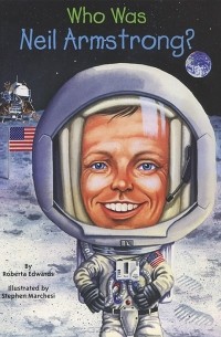 Who Was Neil Armstrong?