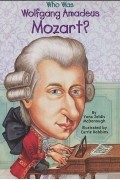  - Who Was Wolfgang Amadeus Mozart?