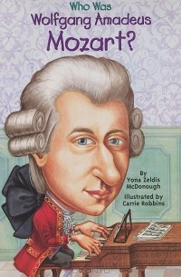 Who Was Wolfgang Amadeus Mozart?