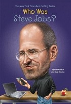  - Who Was Steve Jobs?
