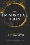 Julie Kagawa - The Immortal Rules