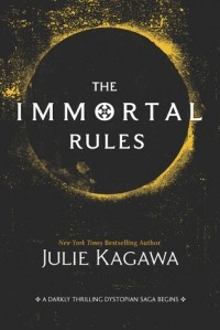 Julie Kagawa - The Immortal Rules