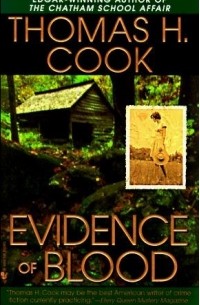 Thomas H. Cook - Evidence of Blood