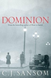 C.J. Sansom - Dominion