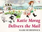 Майри Хеддервик - Katie Morag Delivers the Mail