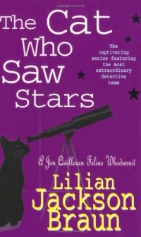 Lilian Jackson Braun - The Cat Who Saw Stars