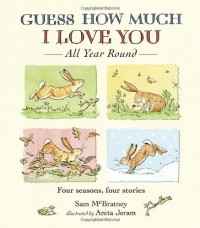 Sam McBratney - Guess How Much I Love You All Year Round