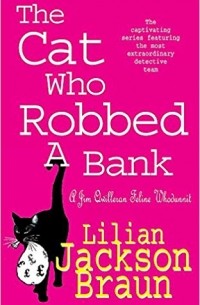 The Cat Who Robbed a Bank